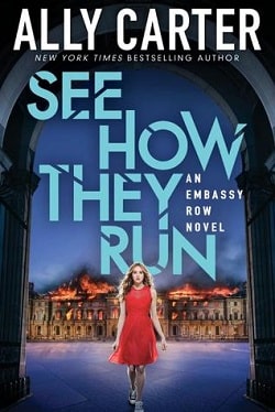 See How They Run (Embassy Row 2) by Ally Carter