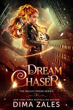 Dream Chaser (Bailey Spade 3) by Anna Zaires
