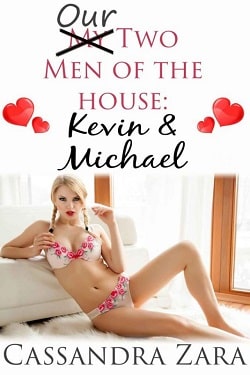 Kevin and Michael - Part 2 by Cassandra Zara
