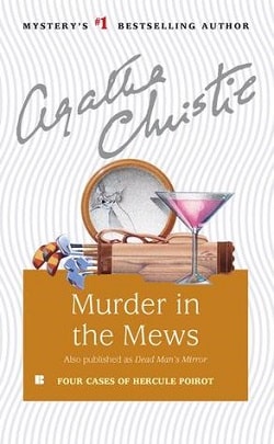 Murder in the Mews (Hercule Poirot 18) by Agatha Christie