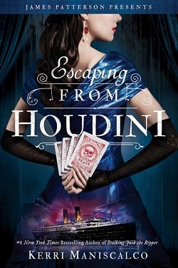 Escaping from Houdini (Stalking Jack the Ripper 3) by Kerri Maniscalco