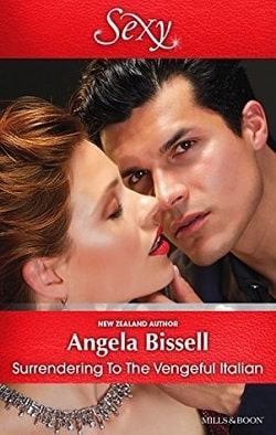 Surrendering to the Vengeful Italian by Angela Bissell