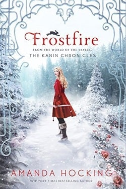 Frostfire (Kanin Chronicles 1) by Amanda Hocking