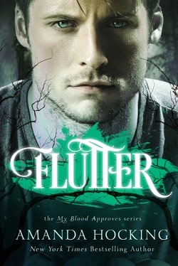 Flutter (My Blood Approves 3) by Amanda Hocking