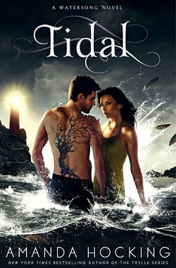 Tidal (The Watersong Quartet 3) by Amanda Hocking