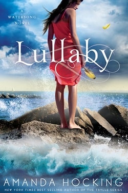 Lullaby (The Watersong Quartet 2) by Amanda Hocking