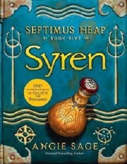 Syren (Septimus Heap 5) by Angie Sage