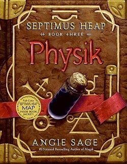 Physik (Septimus Heap 3) by Angie Sage