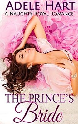 The Prince's Bride by Adele Hart