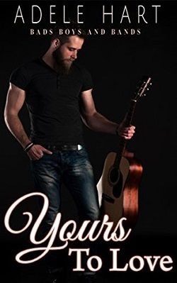 Yours to Love by Adele Hart