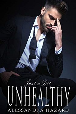 Just a Bit Unhealthy (Straight Guys 3) by Alessandra Hazard