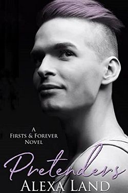 Pretenders (Firsts and Forever 3) by Alexa Land