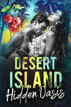 Desert Island: Hidden Oasis by Olivia T. Turner