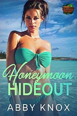 Honeymoon Hideout by Abby Knox