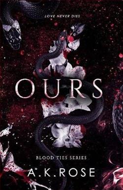 Ours by A.K. Rose