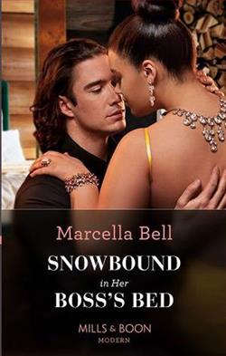 Snowbound in Her Boss;s Bed by Marcella Bell