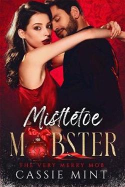 Mistletoe Mobster by Cassie Mint