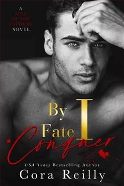 By Fate I Conquer (Sins of the Fathers 4) by Cora Reilly