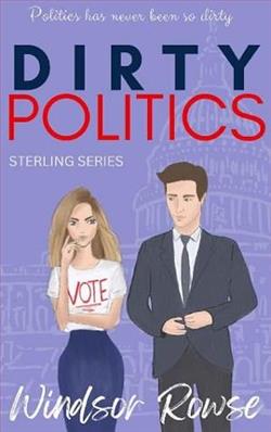 Dirty Politics by Windsor Rowse