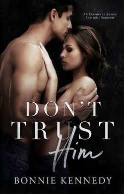 Don't Trust Him by Bonnie Kennedy