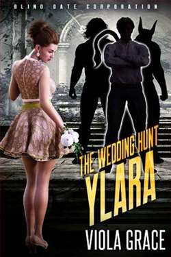 The Wedding Hunt Ylara by Viola Grace