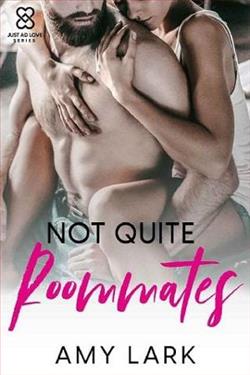 Not Quite Roommates by Amy Lark