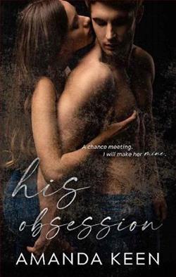 His Obsession (Make You Mine) by Amanda Keen