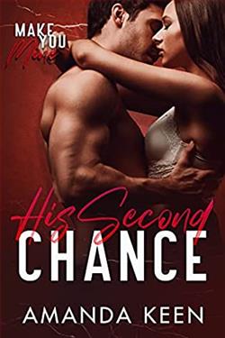 His Second Chance (Make You Mine) by Amanda Keen