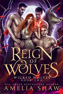 Reign of Wolves by Amelia Shaw