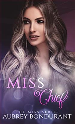 Miss Chief by Aubrey Bondurant