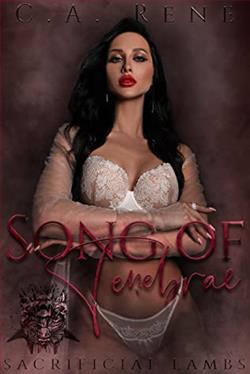 Song of Tenebrae by C.A. Rene