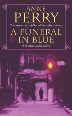 Funeral in Blue (William Monk 12) by Anne Perry