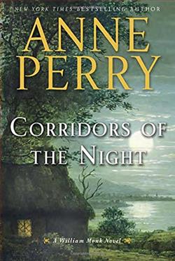 Corridors of the Night (William Monk 20) by Anne Perry