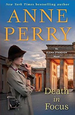 Death in Focus (Elena Standish) by Anne Perry