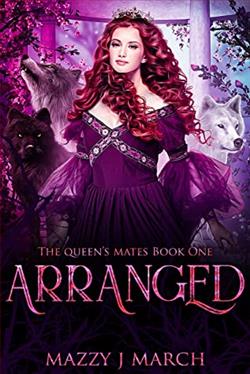Arranged (The Queen's Mates 1) by Mazzy J. March