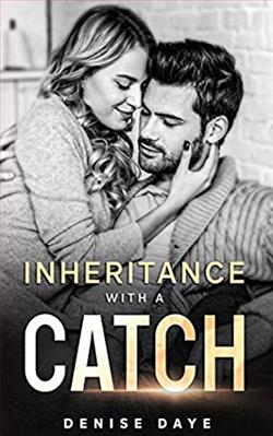 Inheritance With a Catch by Denise Daye
