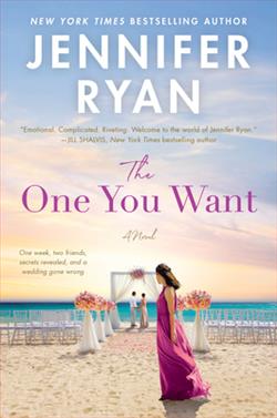 The One You Want by Jennifer Ryan