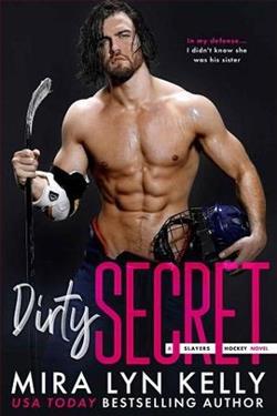 Dirty Secret (Slayers Hockey 1) by Mira Lyn Kelly