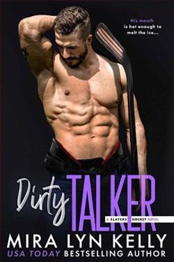 Dirty Talker (Slayers Hockey 4) by Mira Lyn Kelly