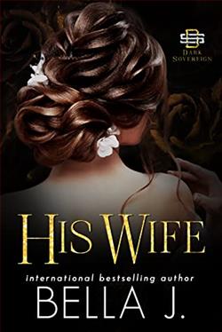 His Wife by Bella J.