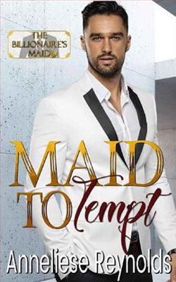 Maid To Tempt by Annelise Reynolds