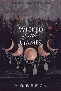 Wicked Little Games (The Four Nightmares of Castle Pointe 2) by A.R. Breck