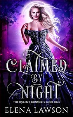Claimed by Night (The Queen's Consorts 1) by Elena Lawson