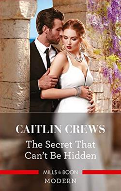 The Secret that Can't Be Hidden by Caitlin Crews