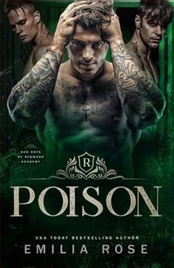 Poison (Bad Boys of Redwood Academy 2) by Emilia Rose