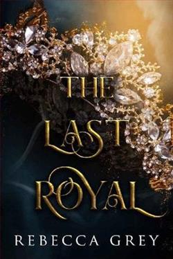 The Last Royal by Rebecca Grey