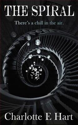 The Spiral by Charlotte E. Hart