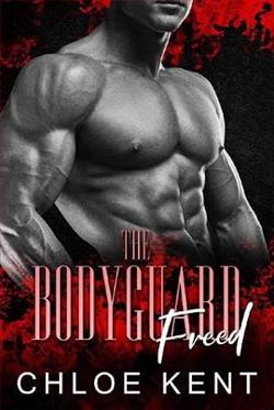 The Bodyguard Freed by Chloe Kent
