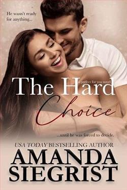 The Hard Choice by Amanda Siegrist