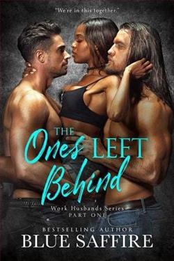 The Ones Left Behind, Part One by Blue Saffire